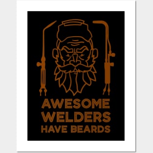 Welders Have Beards Posters and Art